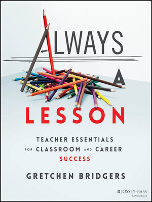 cover image of Always a Lesson